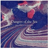 DANGERS OF THE SEA