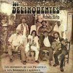 DELINQUENTES