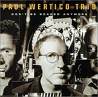 PAUL WERTICO TRIO