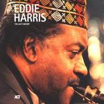 EDDIE HARRIS WITH BERNARD PURDIE & NILS LANDGREN & DEAN BROWN  &