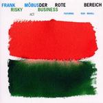 FRANK M�BUS  DER ROTE BEREICH