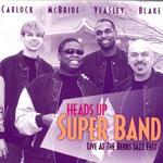 HEADS UP SUPER BAND