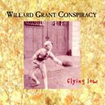 WILLARD GRANT CONSPIRACY