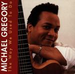 GREGORY MICHAEL