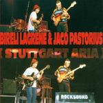 LAGRENE BIRELI PASTORIUS JACO