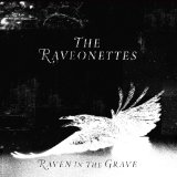 RAVEONETTES