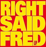 RIGHT SAID FRED