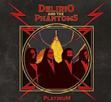 DELIRIO & THE PHANTOMS