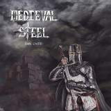 MEDIEVAL STEEL MEDIEVAL STEEL