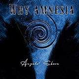 WHY AMNESIA WHY AMNESIA