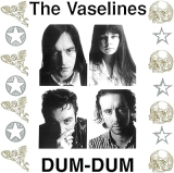VASELINES VASELINES