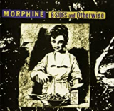 MORPHINE MORPHINE
