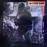 BROTHER CANE