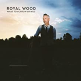 ROYAL WOOD ROYAL WOOD