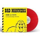 BAD MANNERS BAD MANNERS