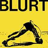 BLURT BLURT