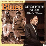 MEMPHIS SLIM