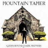 MOUNTAIN TAMER