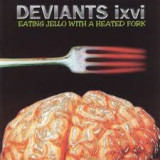 DEVIANTS IXVI