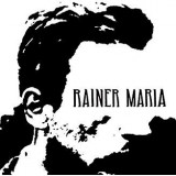RAINER MARIA
