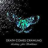 DEATH COMES CRAWLING