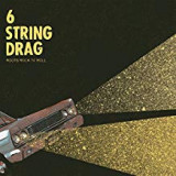SIX STRING DRAG