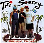 TRI SESTRY TRI SESTRY