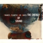 TRANCE ATLANTIC AIR WAVES TRANCE ATLANTIC AIR WAVES