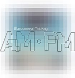 MANZANERA PHIL & ANDY MACKAY MANZANERA PHIL & ANDY MACKAY