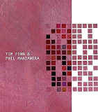 FINN TIM & PHIL MANZANERA