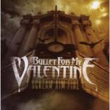 BULLET FOR MY VALENTINE