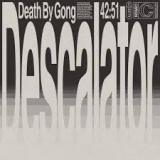DEATH BY GONG