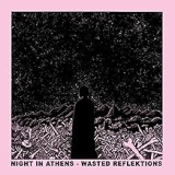 NIGHT IN ATHENS NIGHT IN ATHENS