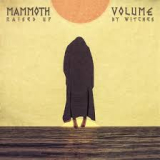 MAMMOTH VOLUME MAMMOTH VOLUME