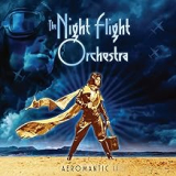 NIGHT FLIGHT ORCHESTRA NIGHT FLIGHT ORCHESTRA