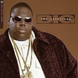 NOTORIOUS B.I.G. NOTORIOUS B.I.G.