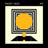 MELODY FIELDS