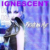 IGNESCENT