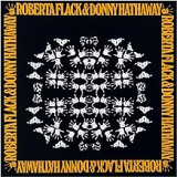 FLACK ROBERTA & DONNY HATHAWAY