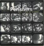 PERISHERS