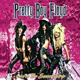 PRETTY BOY FLOYD PRETTY BOY FLOYD