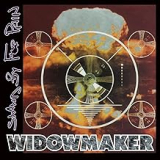 WIDOWMAKER WIDOWMAKER