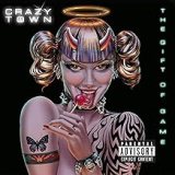 CRAZY TOWN