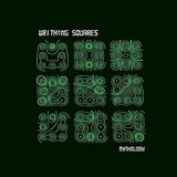 WRITHING SQUARES WRITHING SQUARES