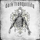 DARK TRANQUILLITY