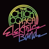 CHICK COREA ELEKTRIC BAND CHICK COREA ELEKTRIC BAND