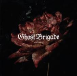 GHOST BRIGADE