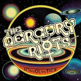 MERCURY RIOT MERCURY RIOT