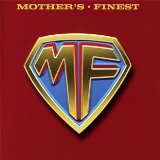 MOTHERS FINEST
