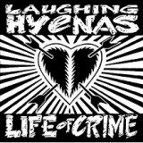 LAUGHING HYENAS